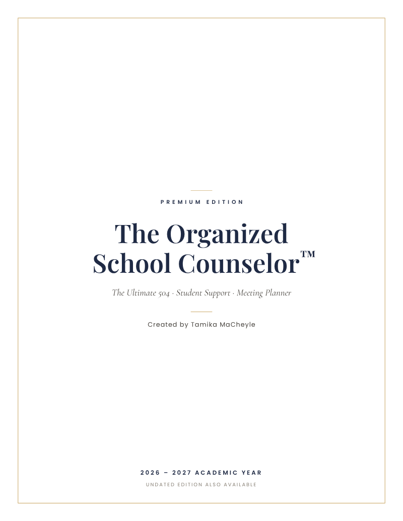 The Organized School Counselor™ Physical Planner