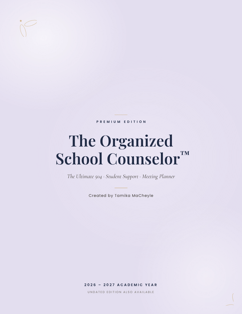 The Organized School Counselor™ Physical Planner