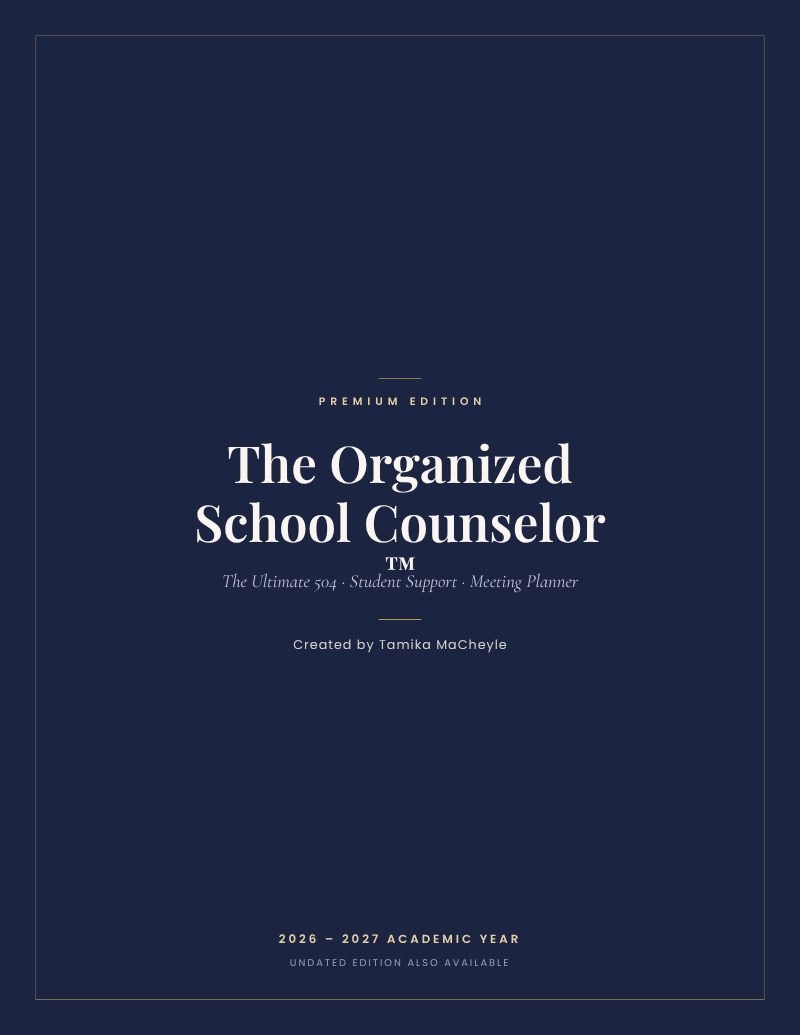 The Organized School Counselor™ Physical Planner